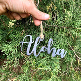 Aloha Script Metal Text Ornament