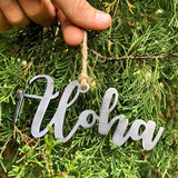 Aloha Script Metal Text Ornament