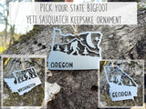 PICK YOUR State Bigfoot Yeti Sasquatch Scene Metal Ornament made from Raw Steel