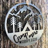 Camp More Worry Less Metal Steel Round Ornament