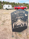 Welcome to our Campsite Travel Trailer Mountain Camping Sign
