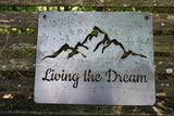Living the Dream - 11" x 14" Metal Sign