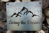 Living the Dream - 11" x 14" Metal Sign