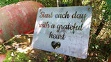Start each day with a grateful heart Rustic Wall Decor