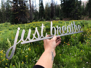 Just Breathe 23" - Cursive Wall Art